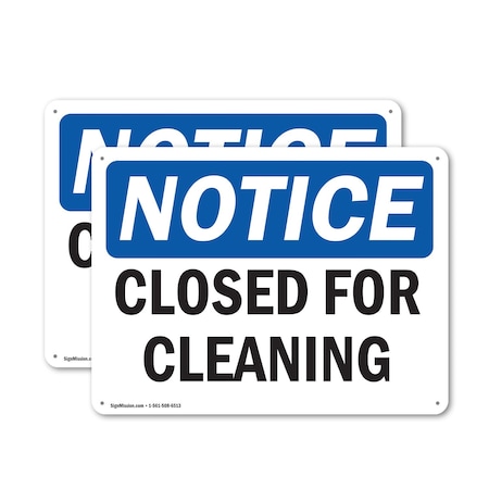 Signmission Closed For Cleaning, 24 in W x Rectangle, Plastic OS-2PACK-NS-P-1824-L-10672